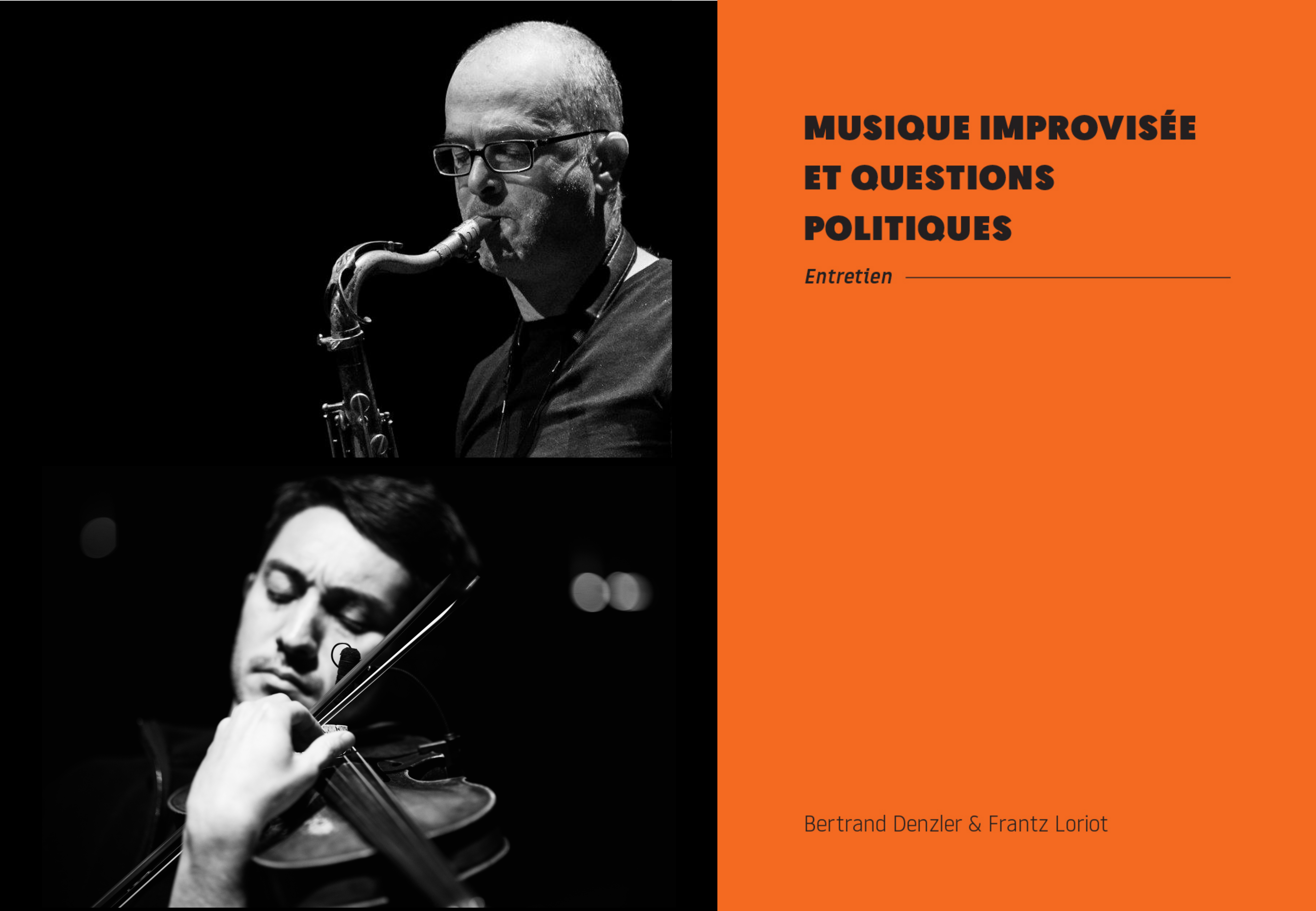 Musique improvisée et questions politiques avec Bertrand Denzler et Frantz Loriot - Les Modernes - librairie Grenoble