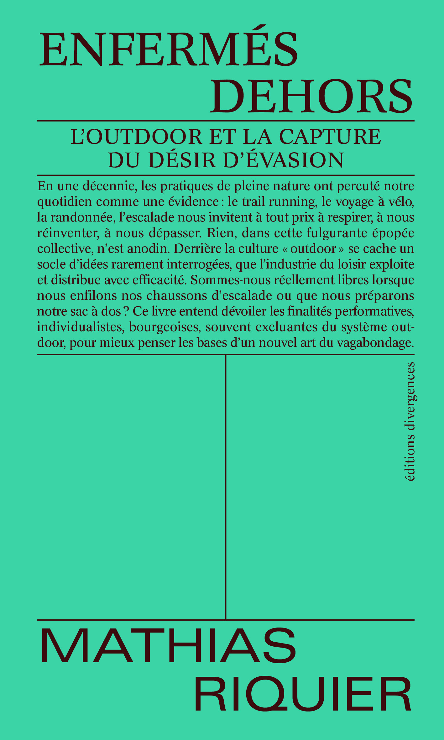 Enfermé·es dehors avec Mathias Riquier - Les Modernes - librairie Grenoble