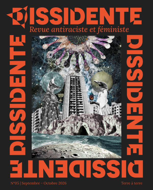 Dissidente, revue antiraciste et féministe - Les Modernes - librairie Grenoble