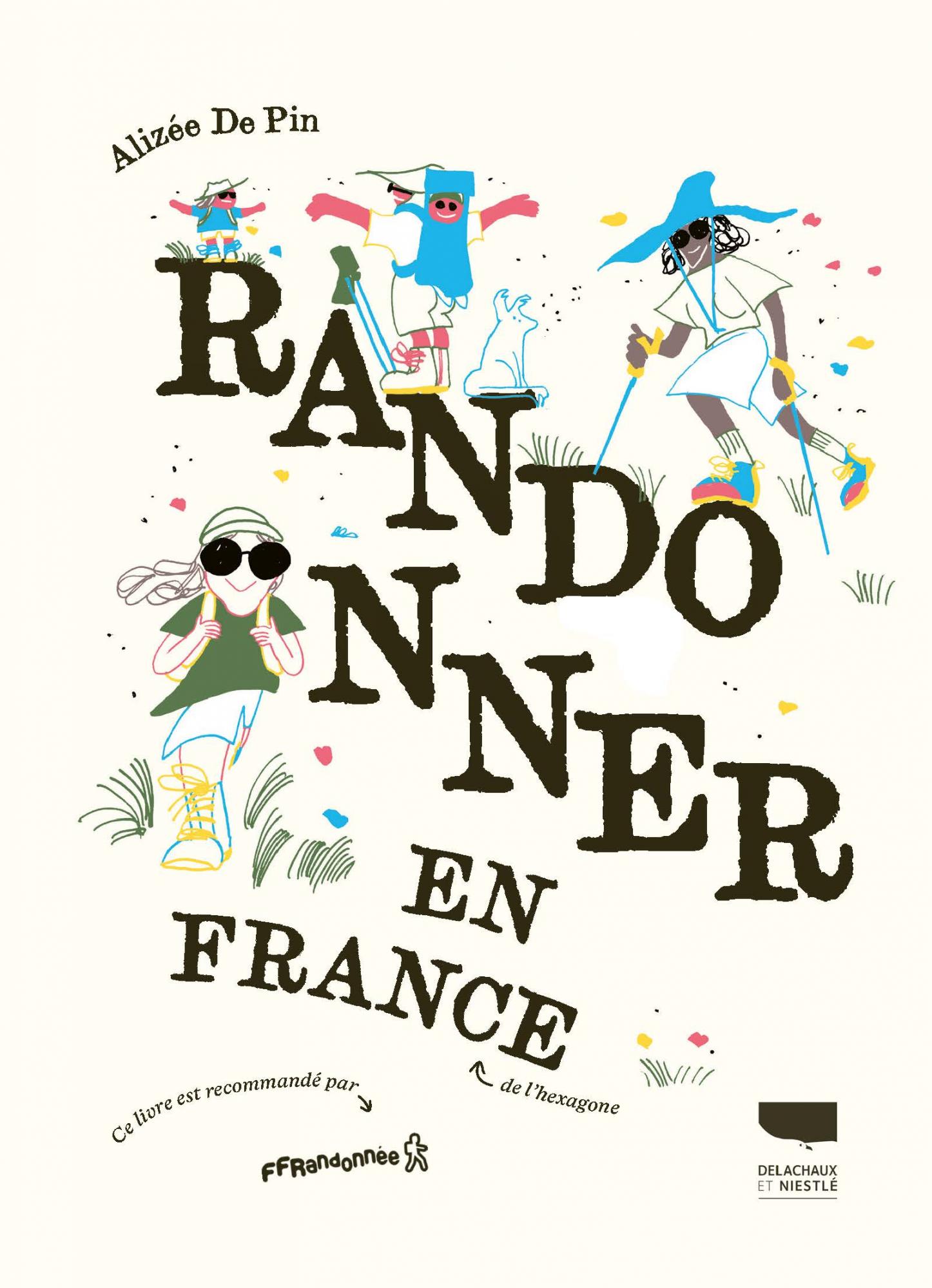 Randonner avec Alizée de Pin - Les Modernes - librairie Grenoble